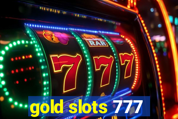 gold slots 777