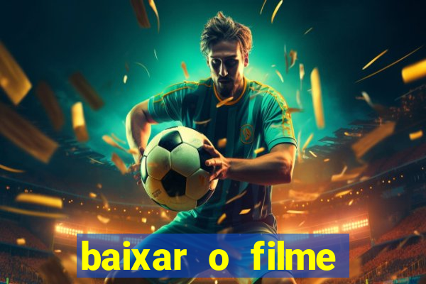 baixar o filme kung fu futebol clube