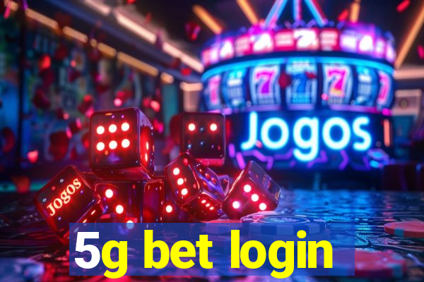 5g bet login