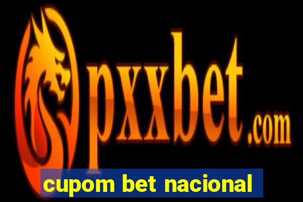 cupom bet nacional