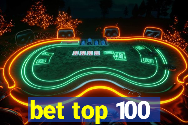 bet top 100