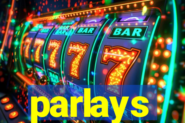 parlays