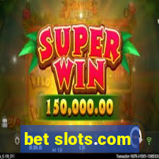 bet slots.com