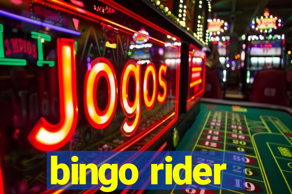 bingo rider