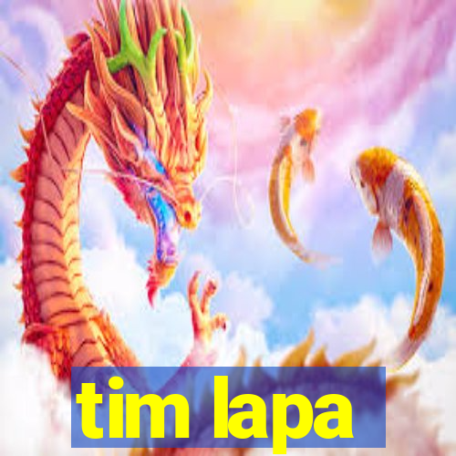 tim lapa