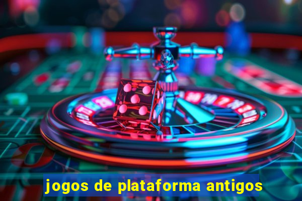 jogos de plataforma antigos