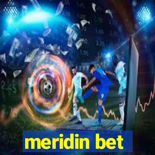 meridin bet