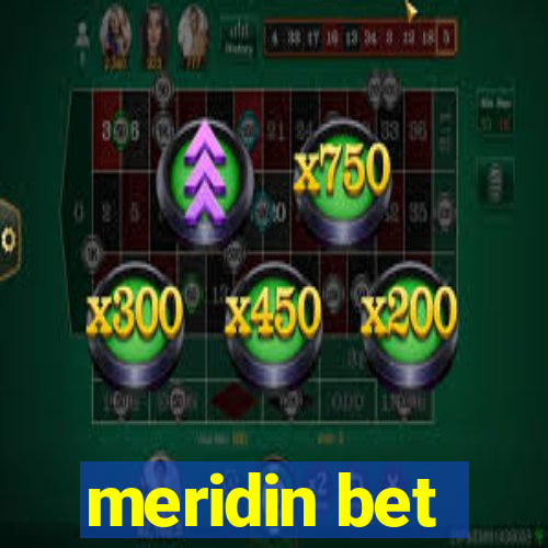 meridin bet