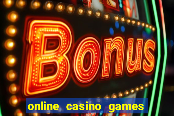 online casino games for real money