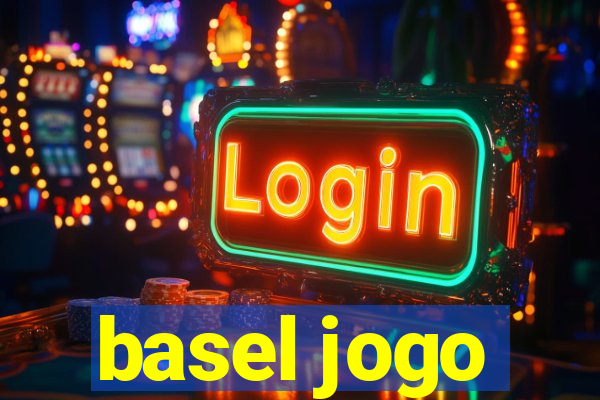 basel jogo