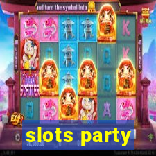 slots party