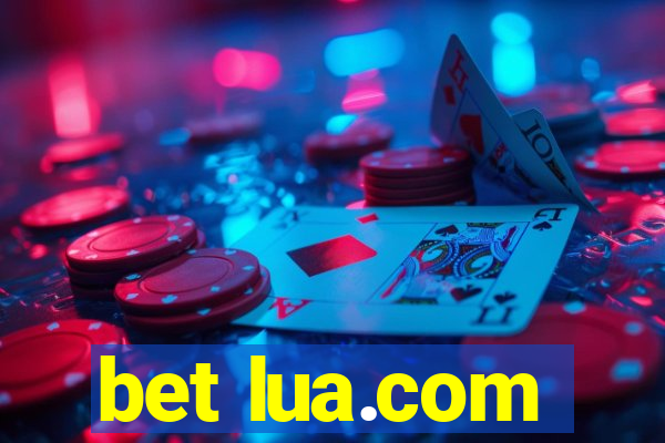 bet lua.com