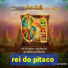 rei do pitaco