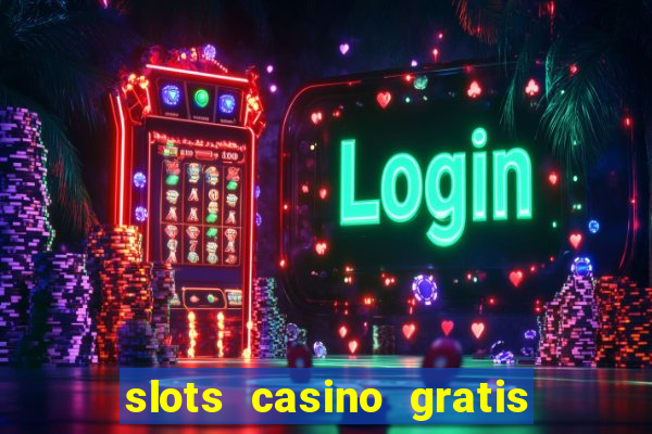 slots casino gratis 88 fortune