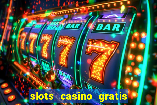 slots casino gratis 88 fortune