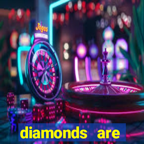 diamonds are forever 3 lines