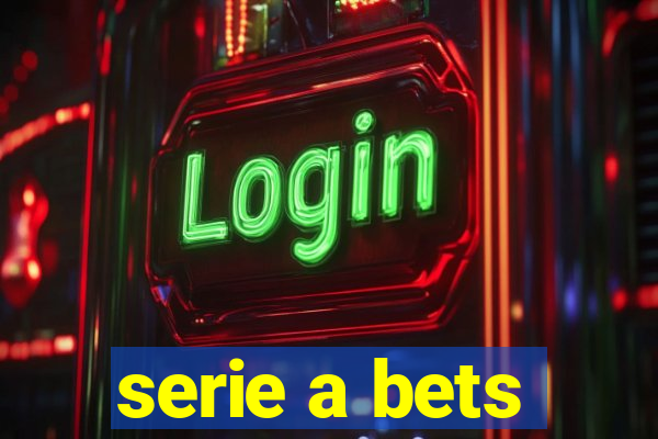 serie a bets