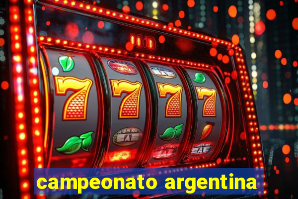 campeonato argentina