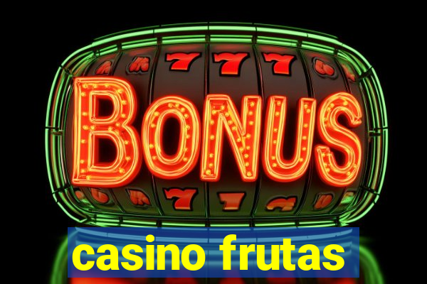 casino frutas