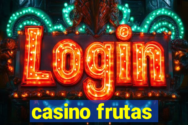 casino frutas