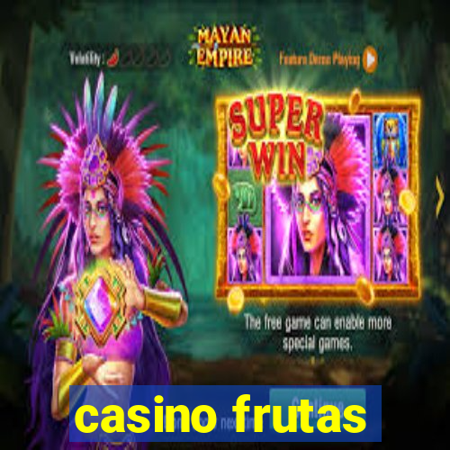 casino frutas