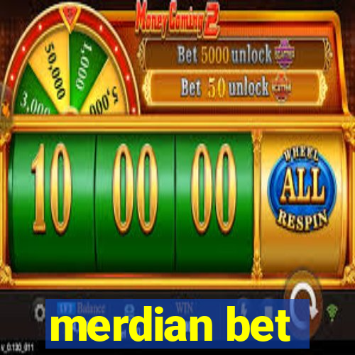 merdian bet