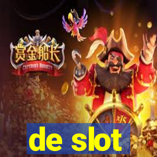 de slot