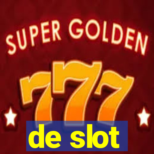 de slot