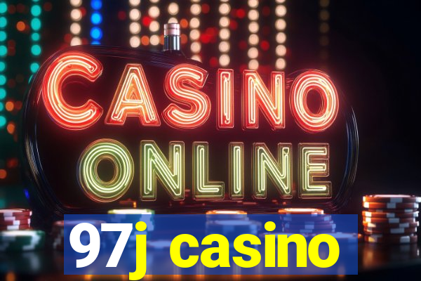 97j casino