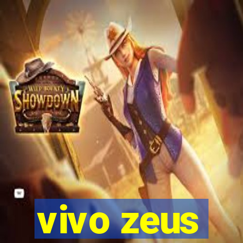 vivo zeus