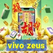 vivo zeus