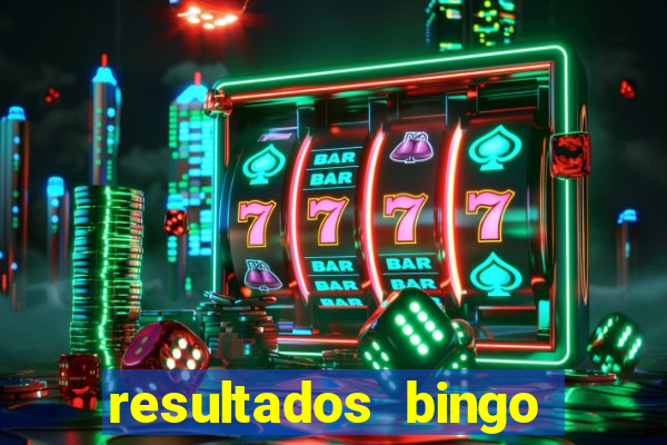 resultados bingo apuesta total