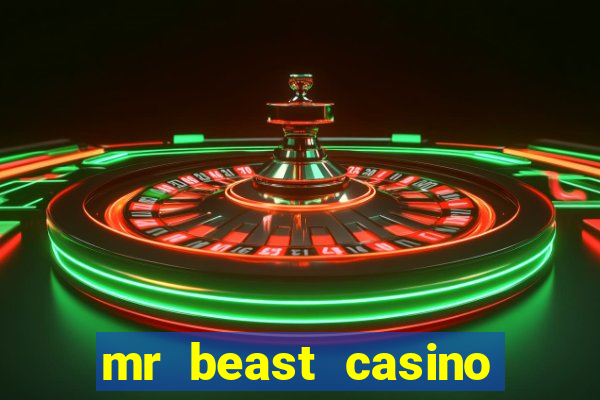 mr beast casino paga mesmo