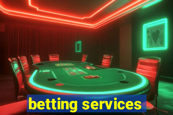 betting services