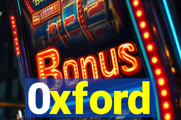 0xford