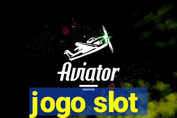 jogo slot