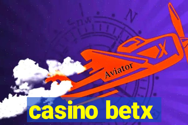 casino betx