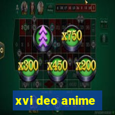 xvi deo anime