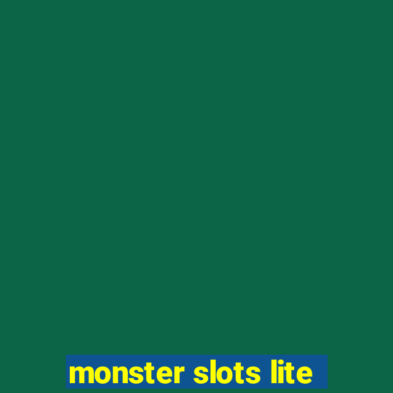 monster slots lite