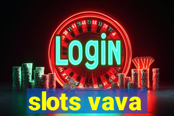 slots vava