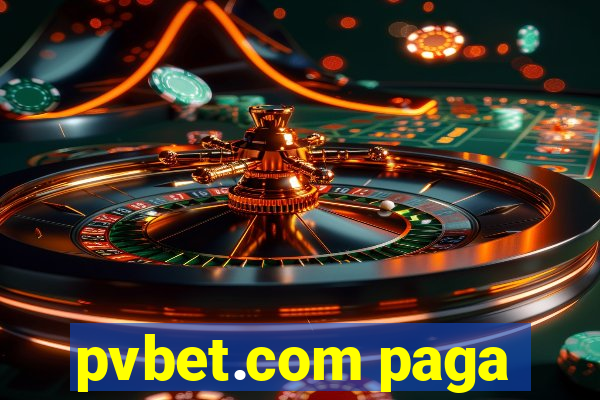 pvbet.com paga