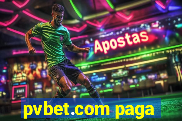 pvbet.com paga