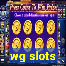 wg slots