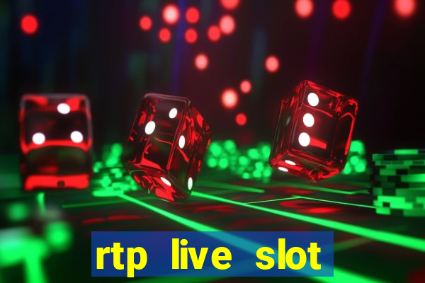 rtp live slot gacor hari ini