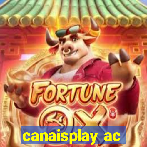 canaisplay ac