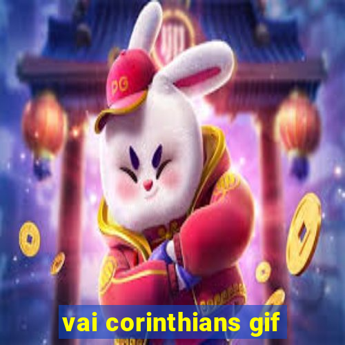 vai corinthians gif