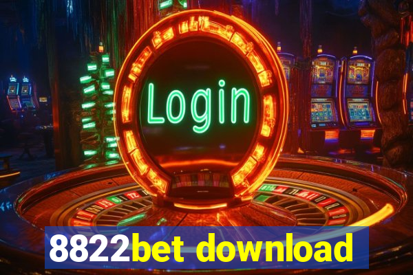 8822bet download