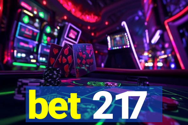 bet 217