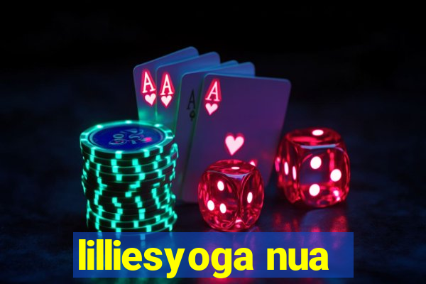 lilliesyoga nua