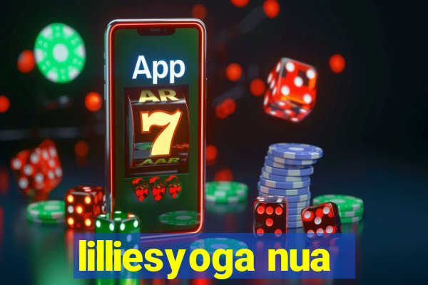 lilliesyoga nua